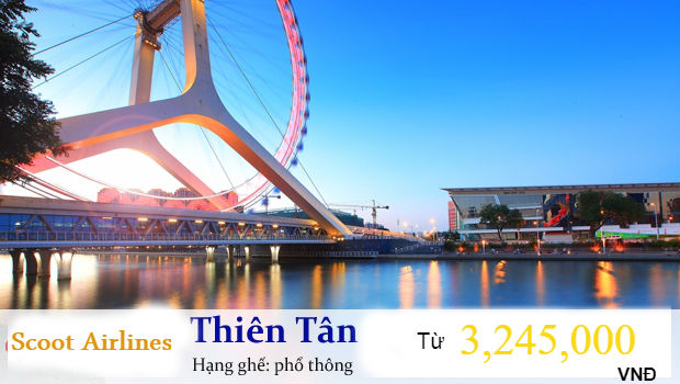 Vé máy bay đi Thiên Tân Trung Quốc  Scoot giá rẻ