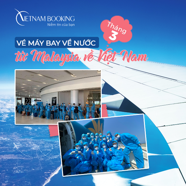 Chuyến bay từ Malaysia về Việt Nam